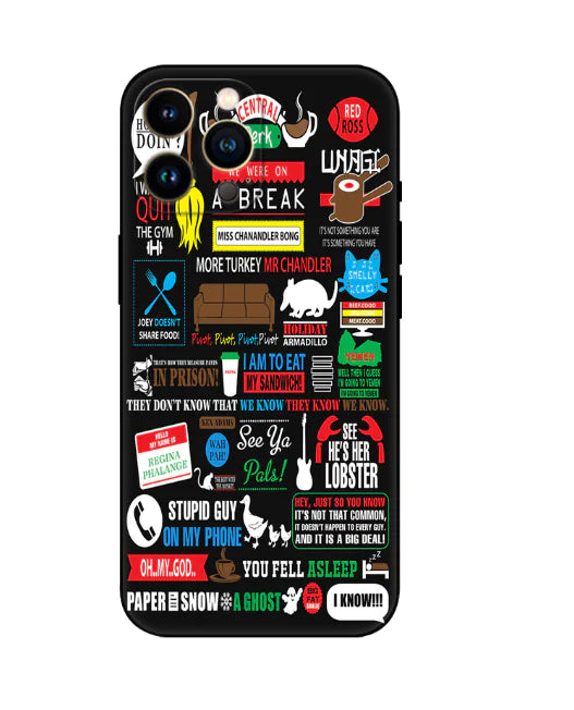 Friends Phone Case - "I Will Be There for You" Design